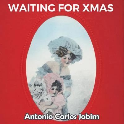 Antônio Carlos JobimWaiting for Xmas