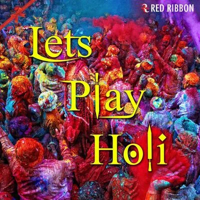 Vinod RathodLets Play Holi