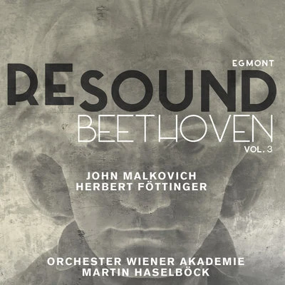 Martin HaselböckIldikò RaimondiVienna Academy OrchestraElisabeth LangHelmut WildhaberHugo Distler ChoirKlaus MertensBeethoven: Egmont (Resound Collection, Vol. 3)