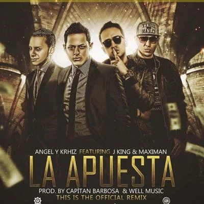 Angel y KhrizDMingoLa Apuesta (Remix)