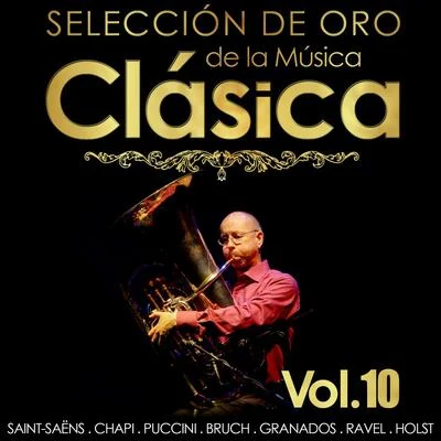 Engelbert HumperdinckSelección de Oro de la Música Clásica. Vol. 10