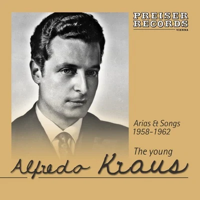 Alfredo Kraus/Gioacchino Rossini/Leïla Ben Sedira/Albéric Magnard/Cecile Chaminade/Charles Panzéra/Hélène Bouvier/John Charles Thomas/Wolfgang Amadeus Mozart/Kerstin ThorborgTitel: The young Alfredo Kraus