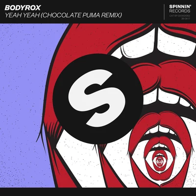 BodyroxYeah Yeah (Chocolate Puma Remix)