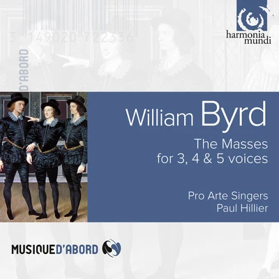 Paul Hillier/Akademie für Alte Musik Berlin/Lydia Teuscher/Agnes Mellon/Alfred Deller/La Chapelle Royale/OCE/Ensemble Organum/Philippe Herreweghe/Rias KammerchorByrd: the masses for 3, 4 5 voices