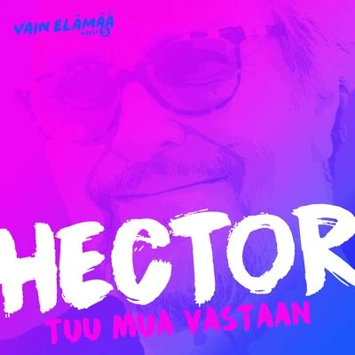 HectorTuu mua vastaan (Vain elämää kausi 5)