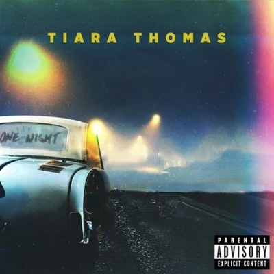 Tiara ThomasOne Night