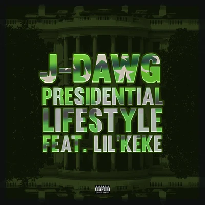 BIG PIC/J-Dawg/JIM SPRUNGER/BLYNDCYDE/Slim Thug/BLNDCYDE/NANCY TAYLOR/Lil Mario/Lil Ron/Archie LeePresidential Lifestyle (feat. Lil Keke)