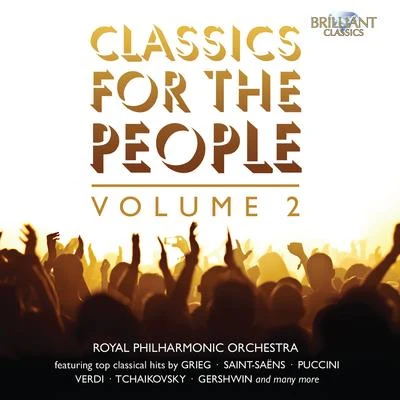 Charles Dutoit/Academy of St. Martin in the Fields/Sir Neville Marriner/Orchestre national de France/Pascal Roge/Jean-Marc Luisada/Leslie Williams/Hélène Grimaud/Jean-Philippe Collard/Chantal JuilletClassics for the People, Vol. 2