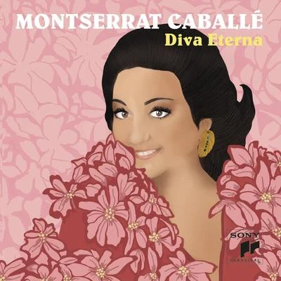 Montserrat CaballéMontserrat Caballé, Diva Eterna