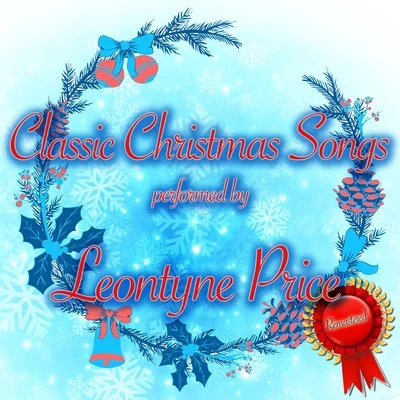 Leontyne PriceClassic Christmas Songs