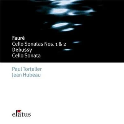 Orchestre De LiègePaul TortelierOrchestre Philharmonique Royal de LiègeFauré : Cello Sonatas Nos 1, 2, Elégie & Debussy : Cello Sonata