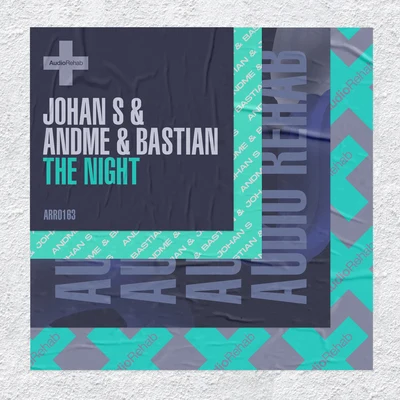 Rose Windross/Johan S/AndMe & BastianThe Night