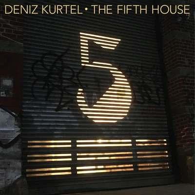 Deniz KurtelThe Fifth House