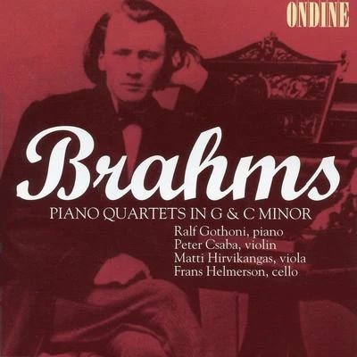 Ralf GothóniBrahms: Piano Quartets Nos. 1 &3