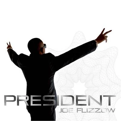 Joe FlizzowPresident