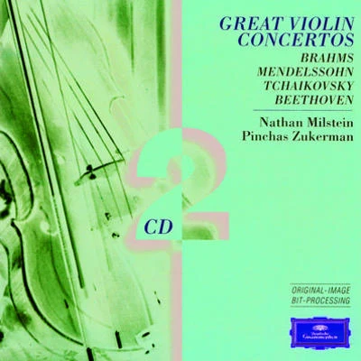 Nathan MilsteinBrahmsMendelssohnTchaikovskyBeethoven: Great Violin Concertos