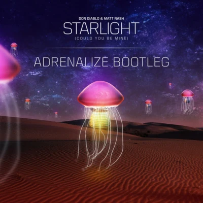 AdrenalizeStarlight (Adrenalize Bootleg)