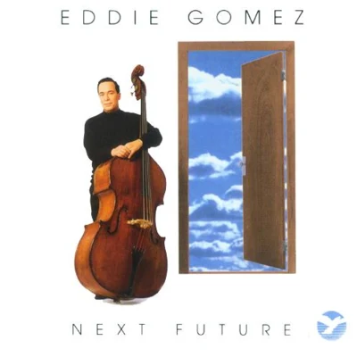 Kalmen Opperman/Eddie Gomez/Bill Douglas/Dave Samuels/Richard Stoltzman/Jeremy WallNext Future