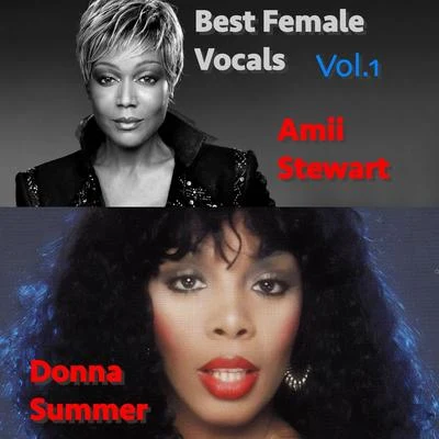 Amii StewartBest Female Vocals: Amii Stewart vs. Donna Summer Vol.1