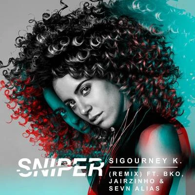 Sigourney KKris Kross AmsterdamAntoonSniper (Remix)