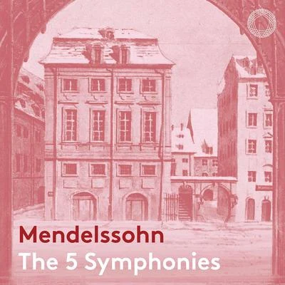 NDR RadiophilharmonieMendelssohn: The 5 Symphonies