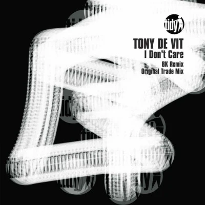 Niki Mak/Tony De VitI Don&#x27;t Care