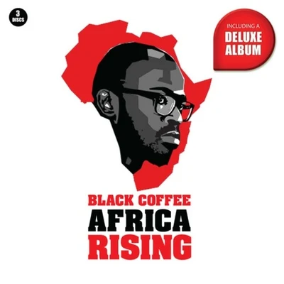 DJ Merlon/Black Coffee/Unplugged/Lwazi/Khaya MthethwaAfrica Rising