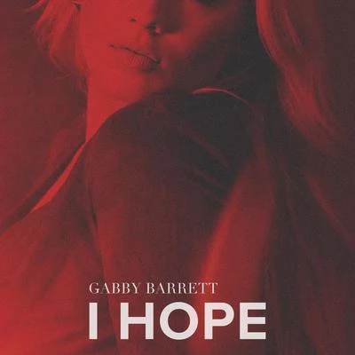 Gabby BarrettI Hope