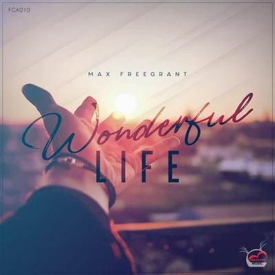 max freegrant/Slow FishWonderful Life (Artist Album)