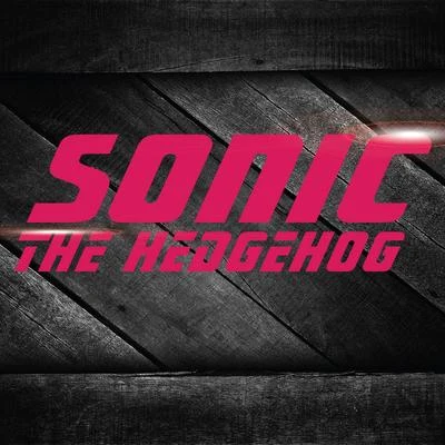 Sonic/Serendipity/Michele Forte/Soft ExperienceSonic the Hedgehog Song