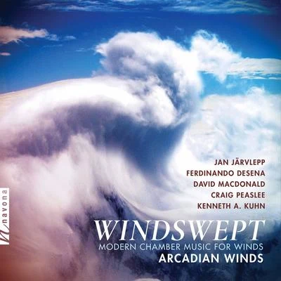 Kendra Colton/William Sharp/Sarah Atwood/Rafael Popper-Keizer/Jennifer Slowik/Peggy Pearson/Quintino & BlasterjaxxWindswept: Modern Chamber Music for Winds