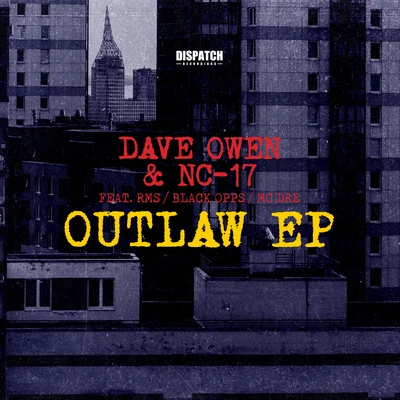 NC-17/Dave Owen/DJ HybridOutlaw EP