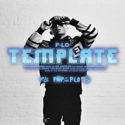 P-Lo/Jake One/Jay WorthyTemplate