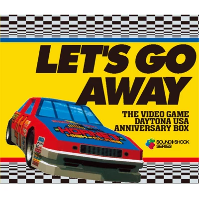 SEGA Sound TeamXORLETS GO AWAY THE VIDEO GAME DAYTONA USA ANNIVERSARY BOX