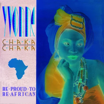 Berita/Yvonne Chaka ChakaBe Proud To Be African