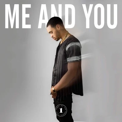 Maejor/GreeicyMe and You