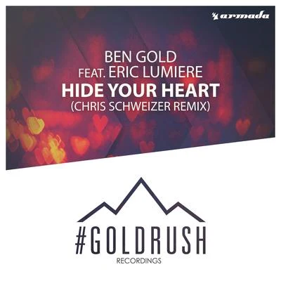 Ben Gold/Simon PattersonHide Your Heart (Chris Schweizer Remix)