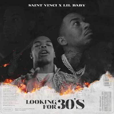 Saint Vinci/DJ Sliink/Lil BabyLooking for 30s