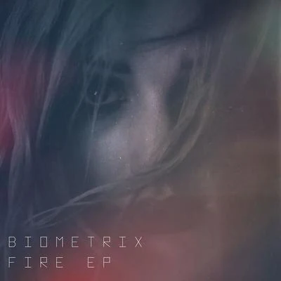 BiometrixFIRE