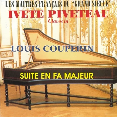 Ivète PiveteauLouis CouperinClavecin - Louis Couperin