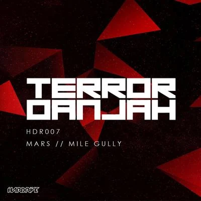 Terror Danjah/RoskaMarsMike Gully