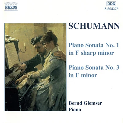 Bernd GlemserMaria KliegelSCHUMANN, R.: Piano Sonatas Nos. 1 and 3