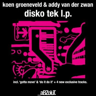 Addy van der ZwanDisko Tek L.P.