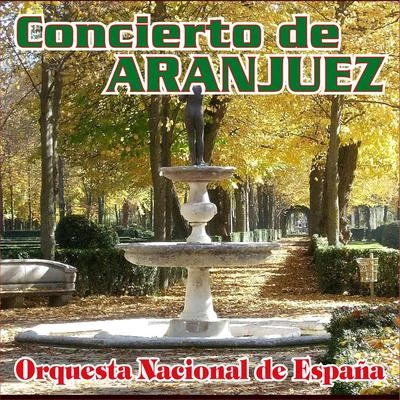 Isaac AlbénizConcierto de Aranjuez para Guitarra y Orquesta