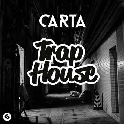 Carta/Sem VoxTrap House