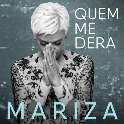 MarizaQuem Me Dera