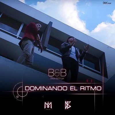 B&BDominando el Ritmo