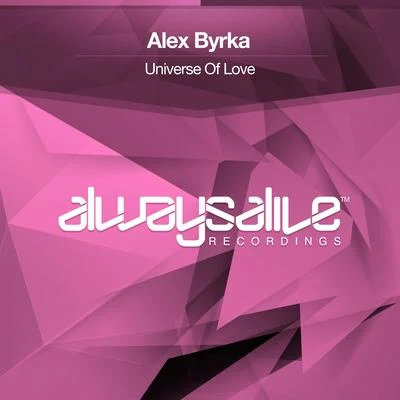 Alex ByrkaUniverse Of Love