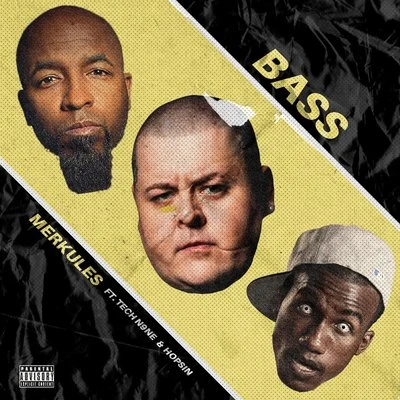 MerkulesBass (feat. Tech N9ne & Hopsin)