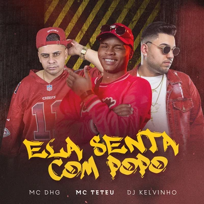 MC Jotinha/MC TeteuEla Senta com Popo